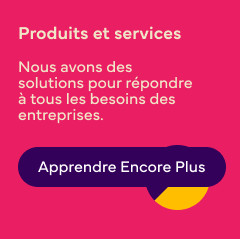 Lecture du texte : « Produits et services – Nous avons des solutions pour répondre à tous les besoins de l'entreprise. » avec un bouton « En savoir plus ».