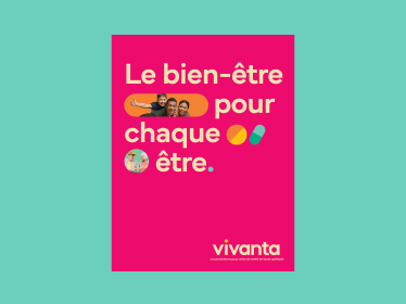 Image d'une affiche présentant une publicité Vivanta avec le texte suivant : « Le bien-être pour chaque être. »